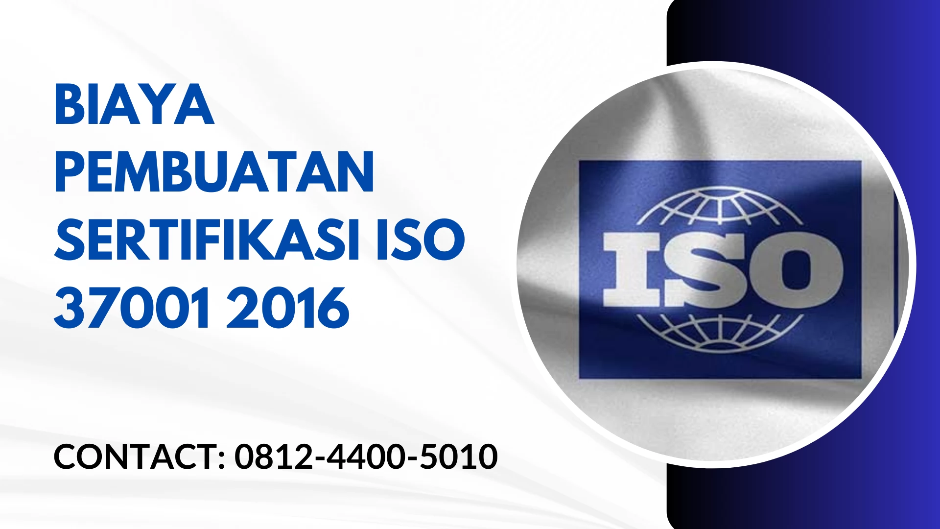 Biaya Pembuatan Sertifikasi ISO 37001 2016